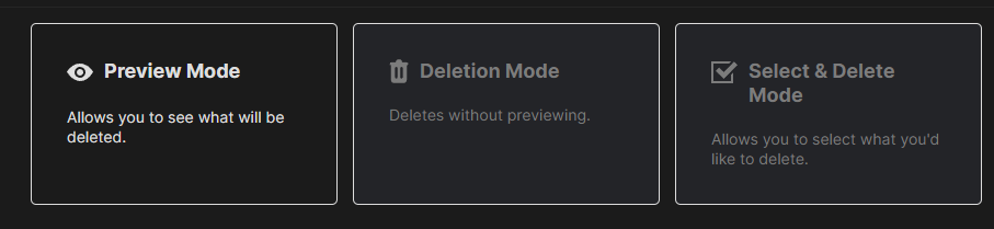 Preview Mode selected among the Preview Mode, Deletion Mode and Select & Delete Mode cards