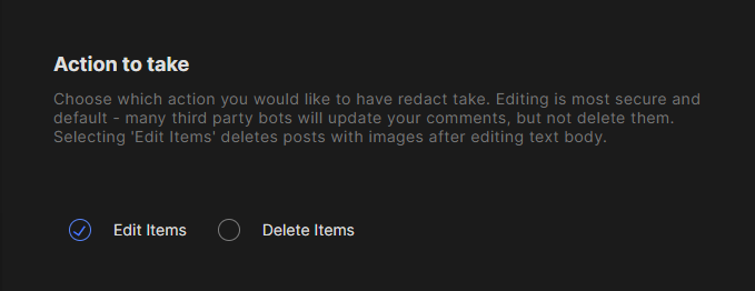 Action to take radio buttons with Edit Items selected by default and Delete Items unselected