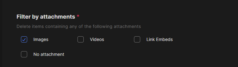 Redact’s Filter by attachments options with only Images ticked, leaving Videos, Link Embeds and No attachment unchecked