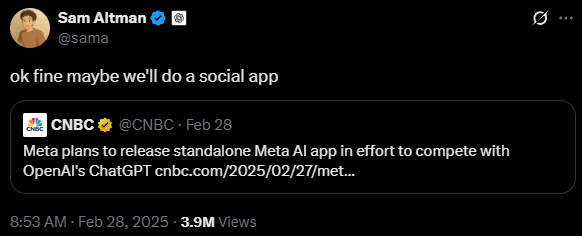 Sam Altman post reading “ok fine maybe we’ll do a social app”, quoting a CNBC story about Meta’s standalone Meta AI app.