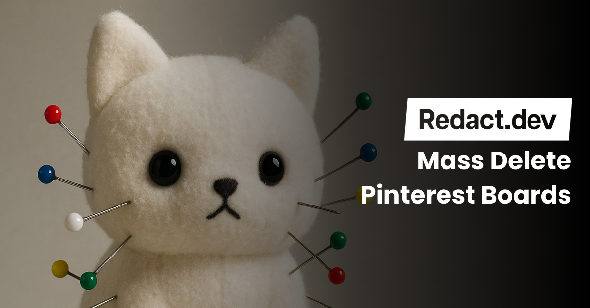 Mass delete pinterest boards with redact.dev
