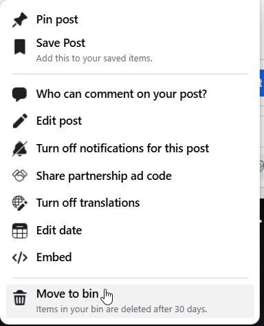 The post's dropdown menu with Move to bin at the bottom, noting items are deleted after 30 days