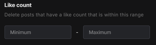 Redact's Like count filter, with Minimum and Maximum boxes bounding the range of posts to delete