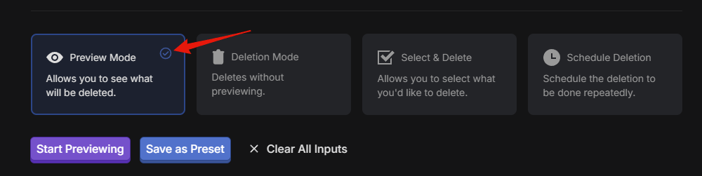 Run mode tiles with Preview Mode selected, next to Deletion Mode, Select & Delete and Schedule Deletion