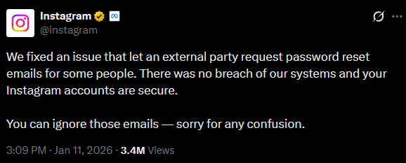 Post from @instagram saying it fixed the issue that let an external party request password reset emails, with no breach of its systems.