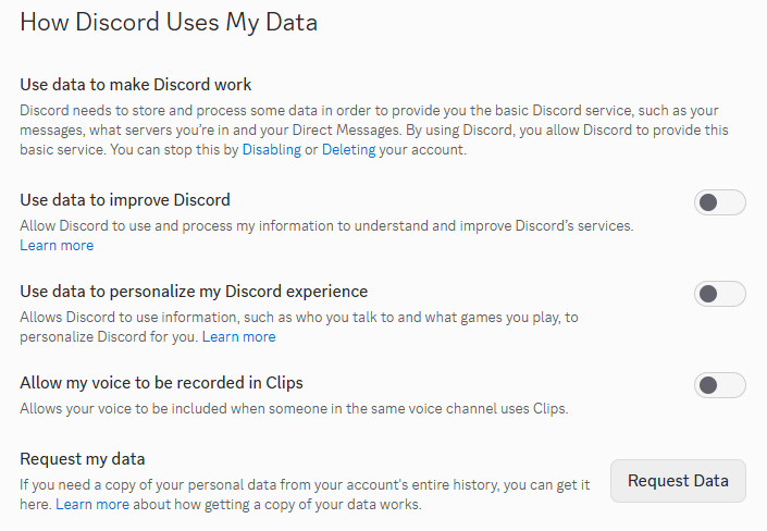 Discord's How Discord Uses My Data settings, showing Use data to make Discord work above the switches for Use data to improve Discord, personalizing Discord and recording your voice in Clips, and the Request Data button