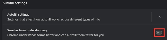Chrome's Autofill settings opened with the Smarter form understanding setting highlighted