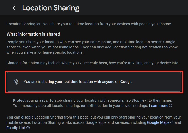 The Location Sharing page saying You aren't sharing your real-time location with anyone on Google