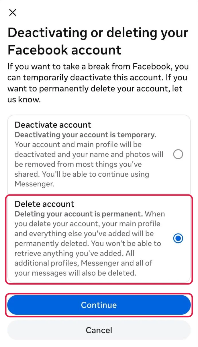The Deactivating or deleting your Facebook account screen, with Delete account selected and boxed in red, and the Continue button boxed