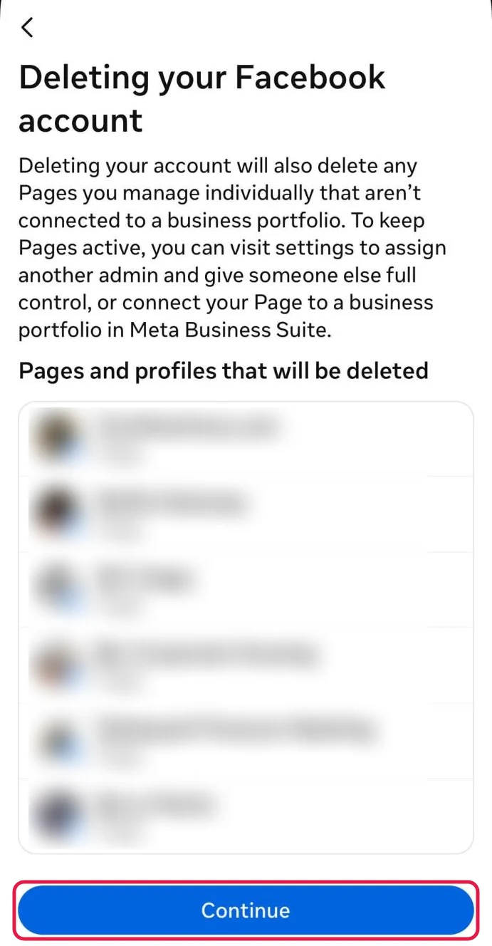 Facebook's Deleting your Facebook account screen listing the Pages that will be deleted, blurred, with the Continue button boxed in red