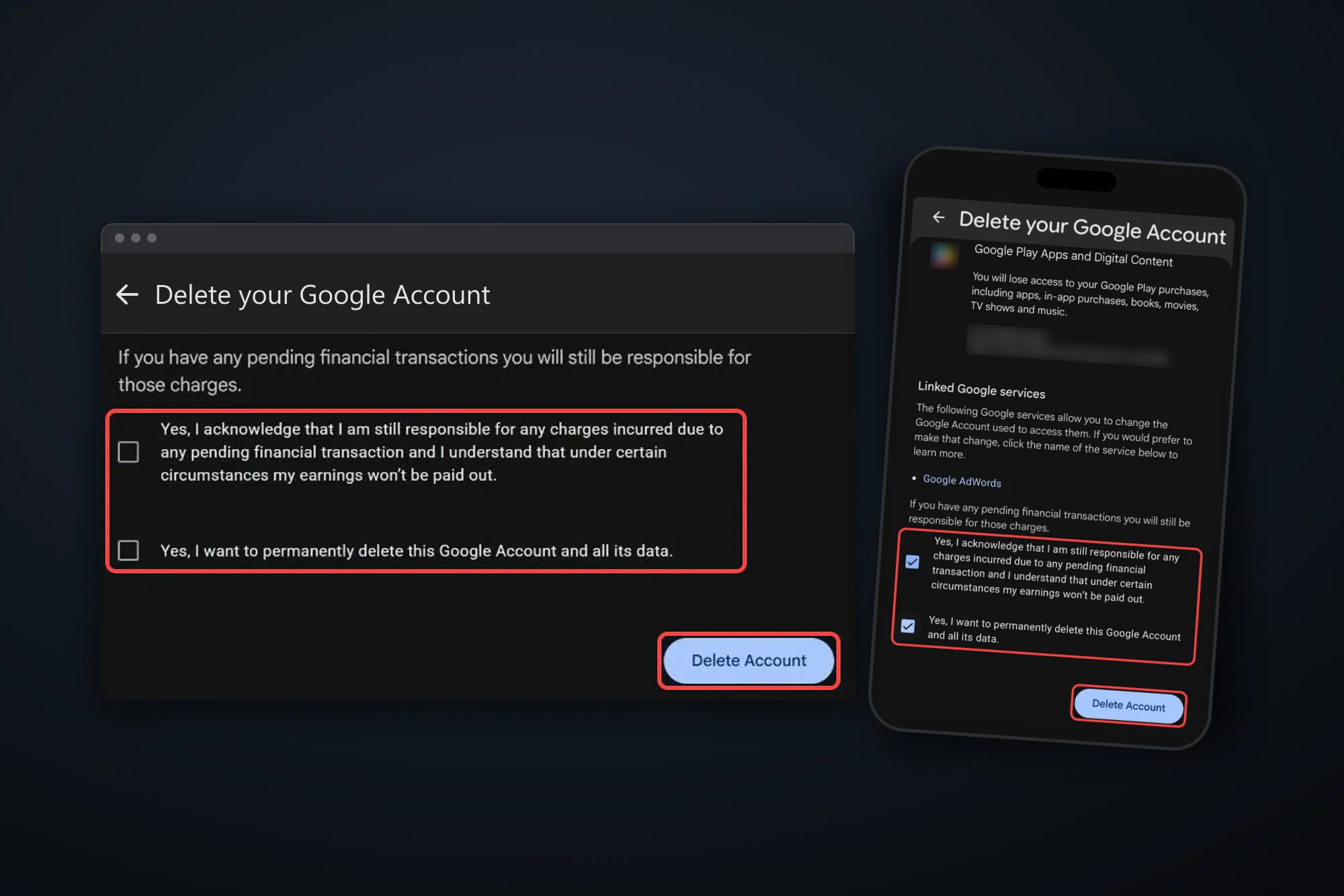 Google's Delete your Google Account page on a desktop browser and on an iPhone, with the two confirmation checkboxes and the Delete Account buttons boxed