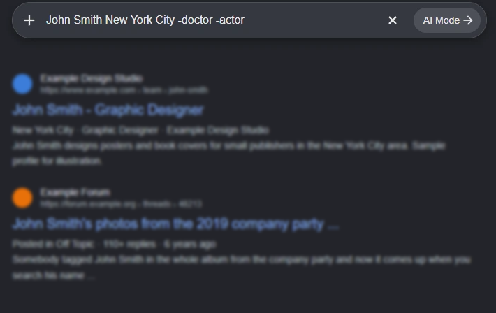 A Google search for John Smith New York City with minus doctor and minus actor added, above two made-up example results