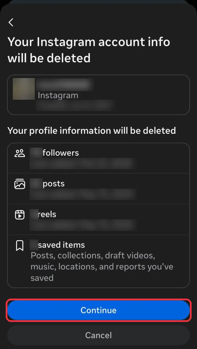 The Your Instagram account info will be deleted screen listing followers, posts, reels and saved items, with Continue boxed in red
