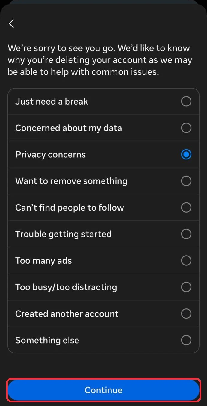 A list of reasons for deleting, with Privacy concerns selected and Continue boxed in red