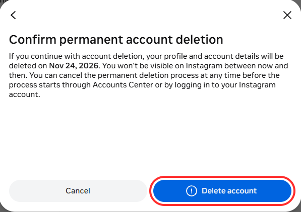 Instagram's Confirm permanent account deletion screen with the deletion date 30 days out and the Delete account button boxed in red
