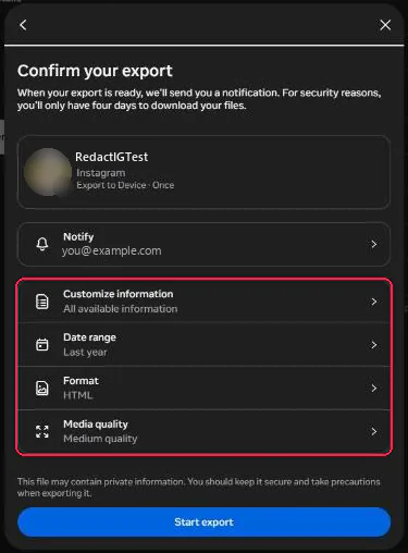 The Confirm your export screen with the Customize information, Date range, Format and Media quality rows boxed in red above the Start export button