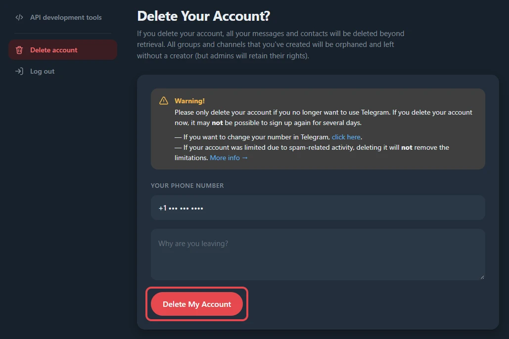 Telegram's Delete Your Account page with its warning, the phone number field hidden, the Why are you leaving box, and the red Delete My Account button boxed