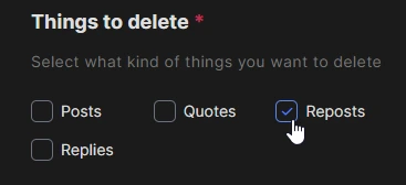 Redact’s Things to delete filter with Reposts ticked and Posts, Quotes and Replies left unchecked