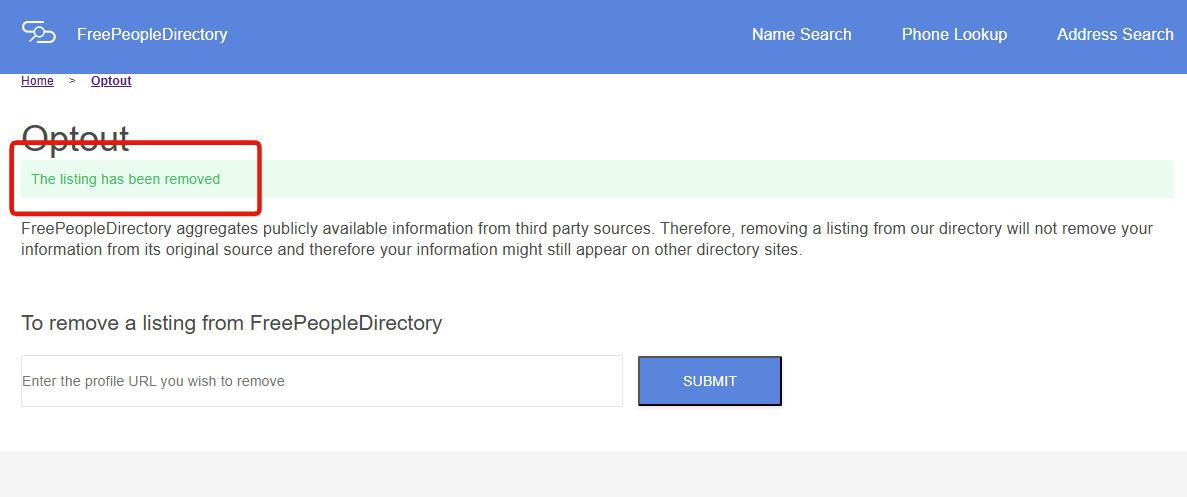 The Optout page after a submission. A green banner outlined in red reads The listing has been removed, above the emptied URL box and the SUBMIT button.