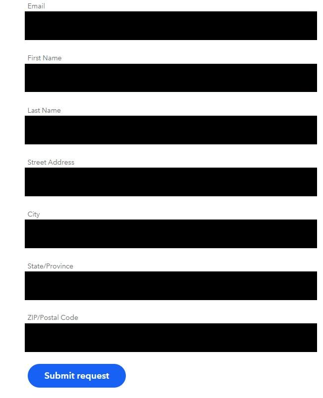 Lower half of the Epsilon Consumer Privacy Request Form showing the contact fields: Email, First Name, Last Name, Street Address, City, State / Province, and ZIP / Postal Code (the submitted details in each field are blacked out). At the bottom sits a rounded blue 'Submit request' button.
