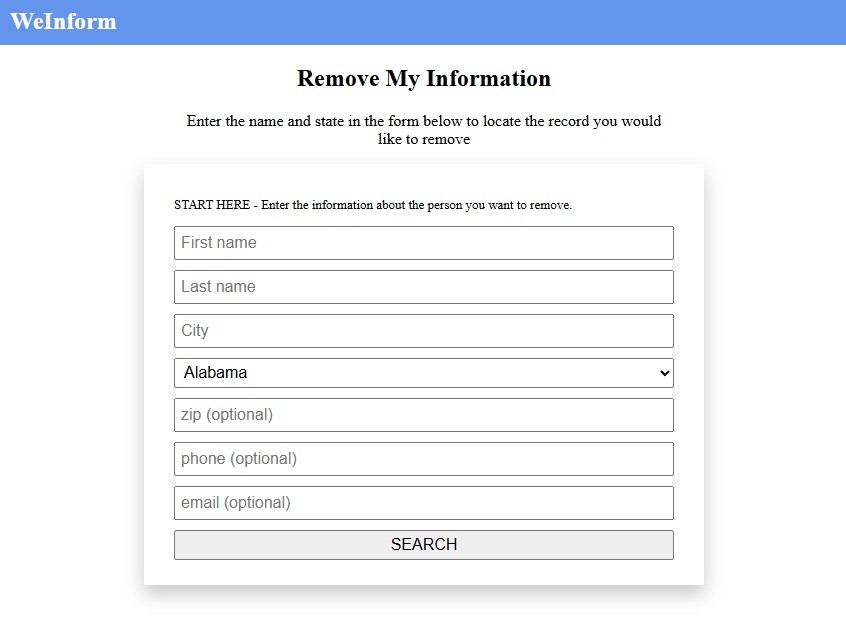 WeInform's 'Remove My Information' page with fields for first name, last name, city, a state dropdown, optional zip, phone and email fields, and a SEARCH button