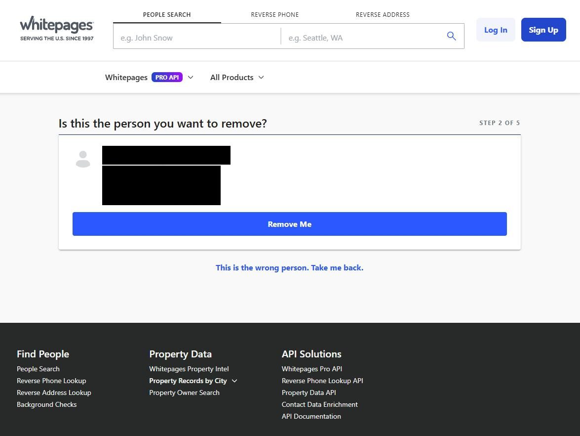 Whitepages' Step 2 of 5 screen asking Is this the person you want to remove?, with the matched name and details blacked out, a blue Remove Me button and a link to go back.