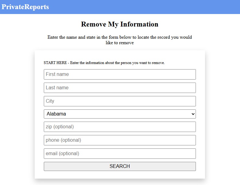 PrivateReports' 'Remove My Information' page with fields for first name, last name, city, a state dropdown, optional zip, phone and email fields, and a SEARCH button