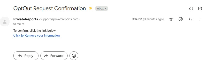 PrivateReports' OptOut Request Confirmation email from support@privatereports.com containing a 'Click to Remove your information' link
