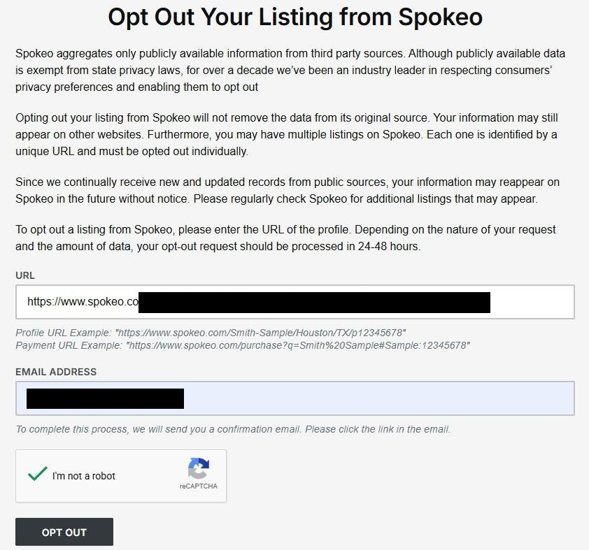 'Opt Out Your Listing from Spokeo' form with a URL field (containing a pasted spokeo.com profile URL), an EMAIL ADDRESS field (with the address blacked out), a reCAPTCHA 'I'm not a robot' check with a green check mark, and a black OPT OUT button.