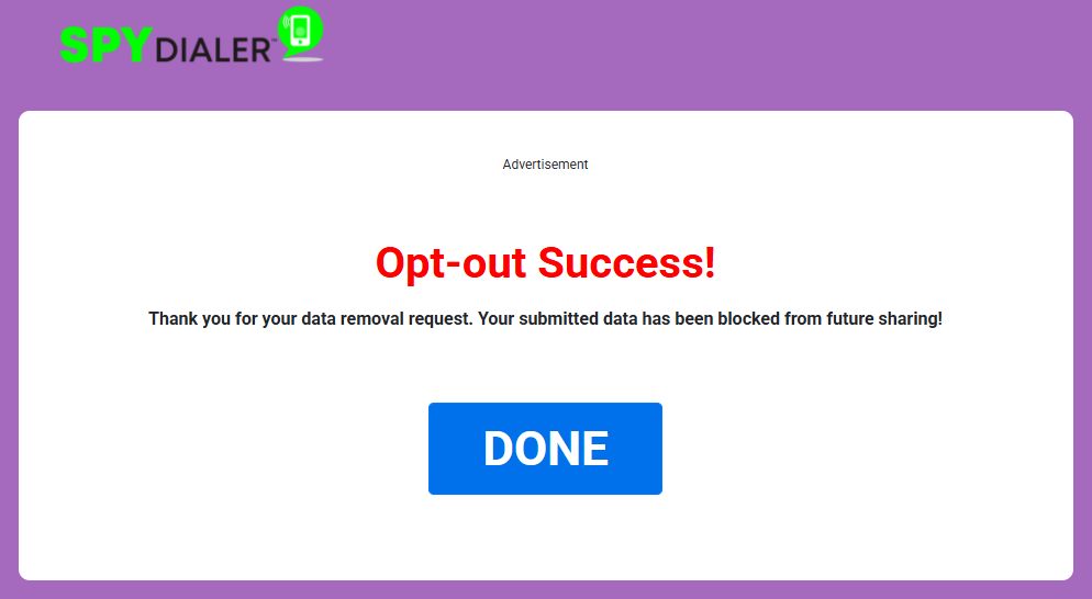 Spy Dialer's Opt-out Success screen thanking the user for the data removal request and stating the submitted data has been blocked from future sharing, with a blue DONE button