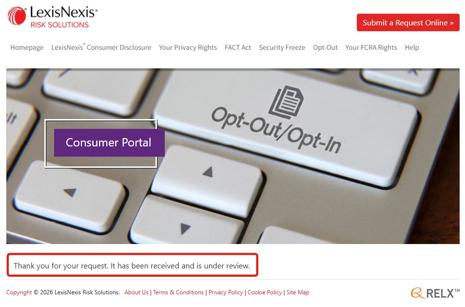 LexisNexis consumer portal showing a confirmation banner highlighted with a red box, reading 'Thank you for your request. It has been received and is under review.'