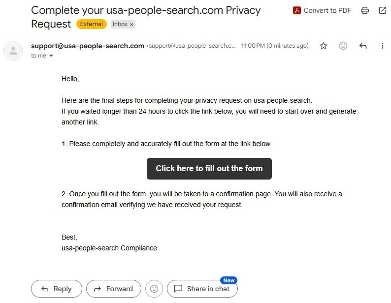 Email from support@usa-people-search.com with subject 'Complete your usa-people-search.com Privacy Request' and an 'External' / 'Inbox' tag visible. Timestamped '11:00 PM (0 minutes ago)' in the example. Body opens with 'Hello,' followed by 'Here are the final steps for completing your privacy request on usa-people-search.' Next paragraph warns 'If you waited longer than 24 hours to click the link below, you will need to start over and generate another link.' Numbered instructions follow: '1. Please completely and accurately fill out the form at the link below.' Below this sits a prominent black button reading 'Click here to fill out the form'. Below the button: '2. Once you fill out the form, you will be taken to a confirmation page. You will also receive a confirmation email verifying we have received your request.' Email signed 'Best, usa-people-search Compliance' with standard email-client Reply / Forward / Share-in-chat buttons at the bottom.