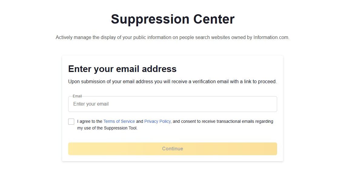 Information.com's Suppression Center showing one empty email field above a greyed-out Continue button