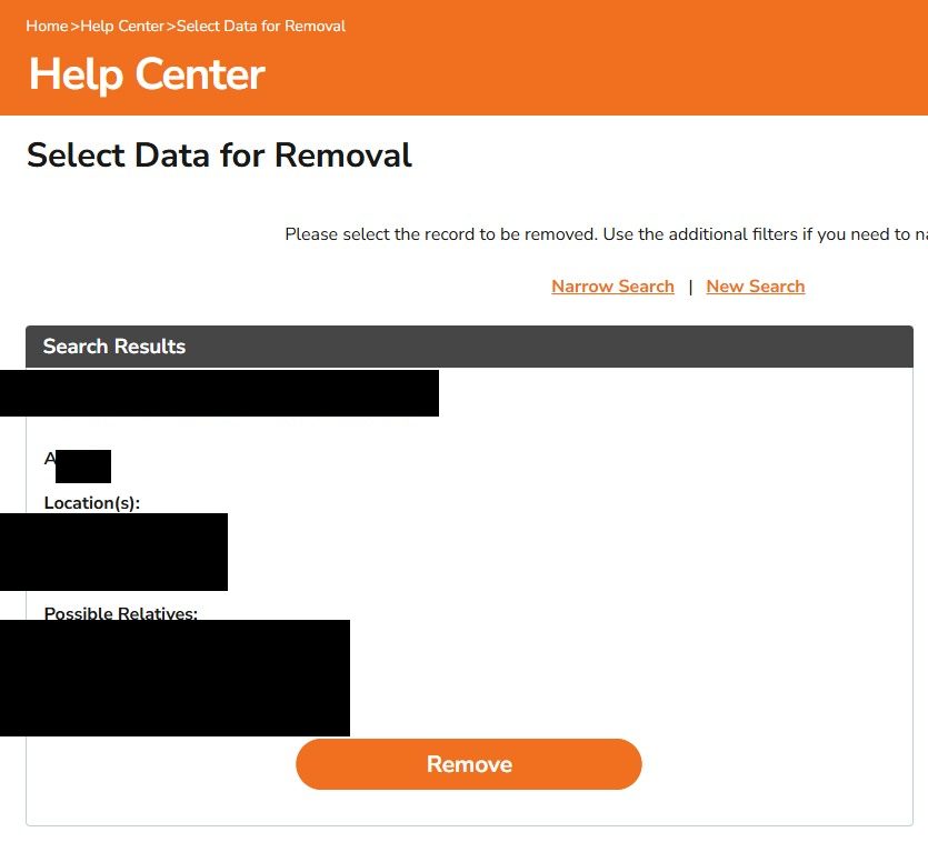 Select Data for Removal on QuickPublicRecords, showing one matched result whose name, age, places and relatives are covered in black, with Narrow Search and New Search above it and an orange Remove button below.