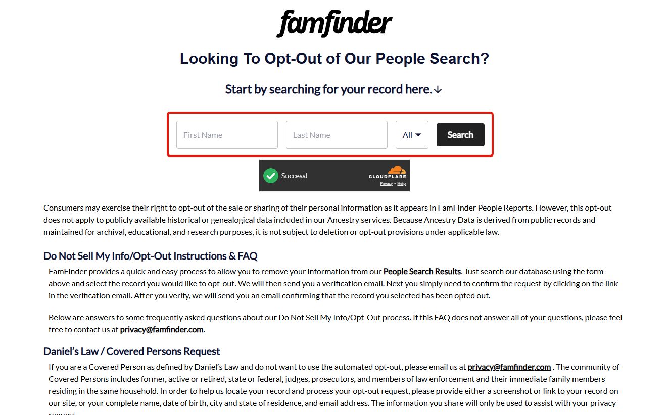 FamFinder's opt-out page headed 'Looking To Opt-Out of Our People Search?' with a First Name, Last Name and state search form outlined in red, a Cloudflare 'Success!' indicator below it, and the Do Not Sell My Info / Opt-Out Instructions FAQ underneath.