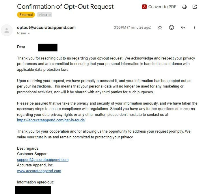 Confirmation email from optout@accurateappend.com, timestamped '3:55 PM (7 minutes ago)' with the subject line 'Confirmation of Opt-Out Request' and 'External' inbox tag. Email body opens with 'Dear [recipient name redacted]' and explains Accurate Append has 'promptly processed' the opt-out request, stating the recipient's personal data 'will no longer be used for any marketing or promotional activities, nor will it be shared with any third parties for such purposes.' Body mentions the company takes 'privacy and security of your information seriously' and provides a contact link to https://accurateappend.com/get-in-touch/ for follow-up questions. Email signed 'Best regards, Customer Support, support@accurateappend.com, Accurate Append, Inc.' with a link to www.accurateappend.com. The bottom of the email shows 'Information opted-out:' followed by the specific data items (redacted with colored blocks).