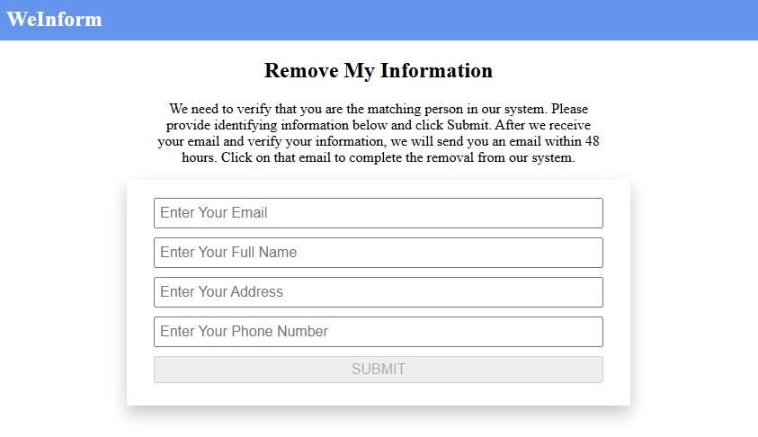 WeInform verification form asking for email, full name, address and phone number with a SUBMIT button, explaining a verification email arrives within 48 hours and must be clicked to complete the removal
