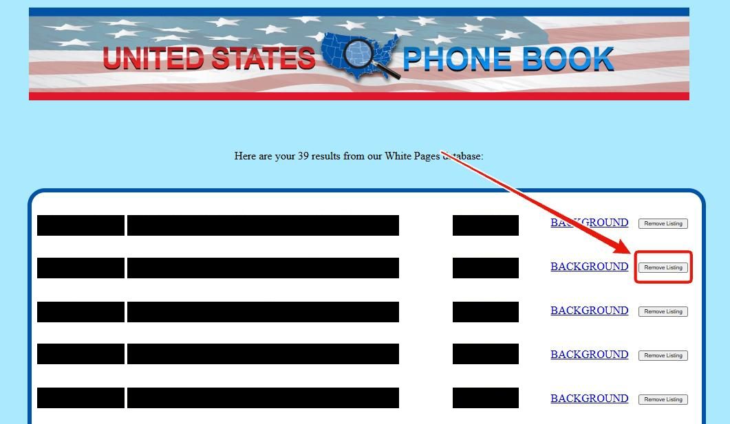 A United States Phone Book results page headed with a count of results from its White Pages database. Five rows each have the name, address and phone number blacked out, with BACKGROUND and Remove Listing at the end of each, and a red arrow and box pick out the button on the second row.