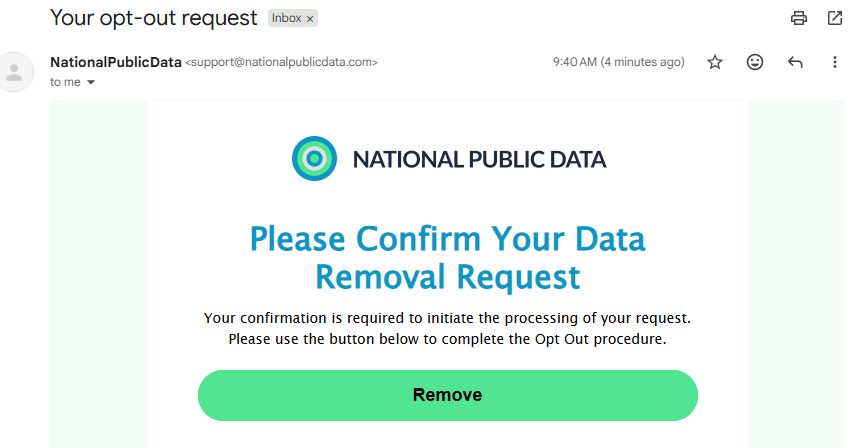 The National Public Data confirmation email asking to confirm the data removal request, with a large green Remove button