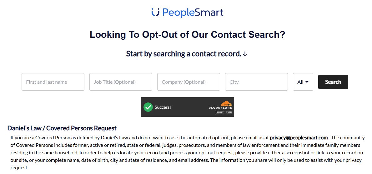 PeopleSmart's opt-out page headed 'Looking To Opt-Out of Our Contact Search?' with a single first-and-last-name field, optional Job Title and Company fields, a City field and state dropdown, a Search button, a Cloudflare Success indicator, and a Daniel's Law / Covered Persons notice below.