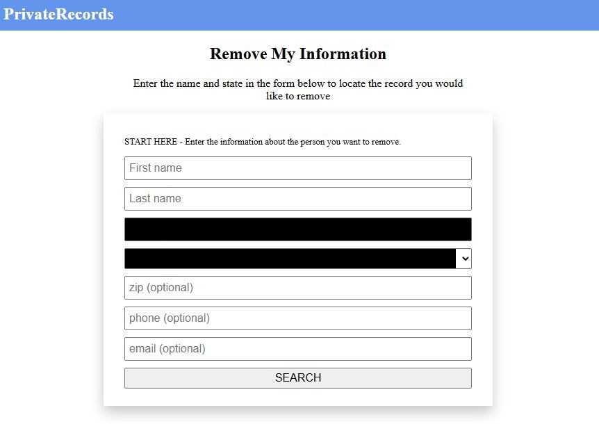 PrivateRecords' Remove My Information search form with boxes for first and last name, the city and state boxes blacked out, optional ZIP, phone and email boxes, and a SEARCH button