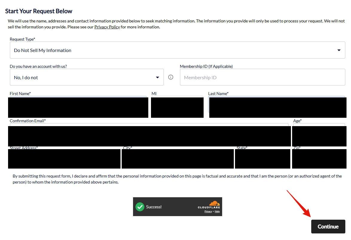 BeenVerified identity form titled 'Start Your Request Below' with the Request Type dropdown set to 'Do Not Sell My Information', the account dropdown set to 'No, I do not,' an empty Membership ID field, plus required fields First Name, MI, Last Name, Confirmation Email, Age, Street Address, City, State, and Zip. A Cloudflare 'Success!' indicator and an attestation paragraph sit above the highlighted Continue button.
