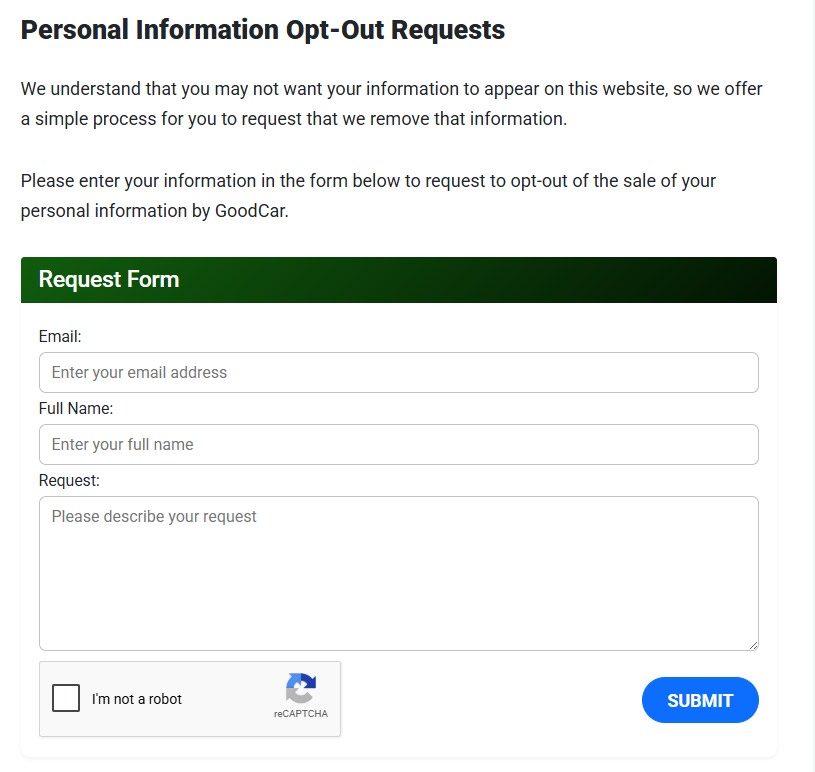 GoodCar's Personal Information Opt-Out Requests page with a green Request Form panel containing Email, Full Name and Request fields, an I'm-not-a-robot reCAPTCHA checkbox, and a blue SUBMIT button