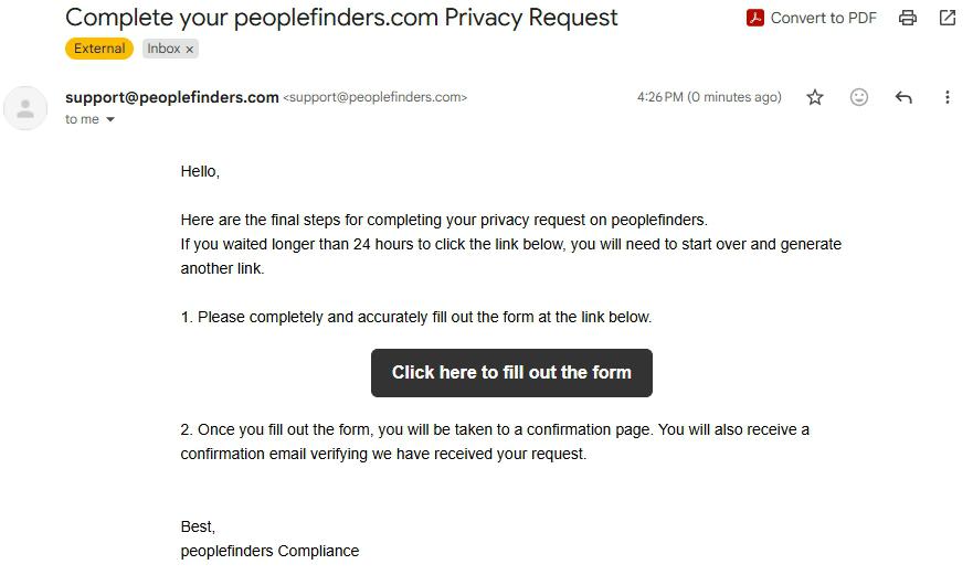 Email from support@peoplefinders.com titled 'Complete your peoplefinders.com Privacy Request' instructing the user to click a black 'Click here to fill out the form' button within 24 hours