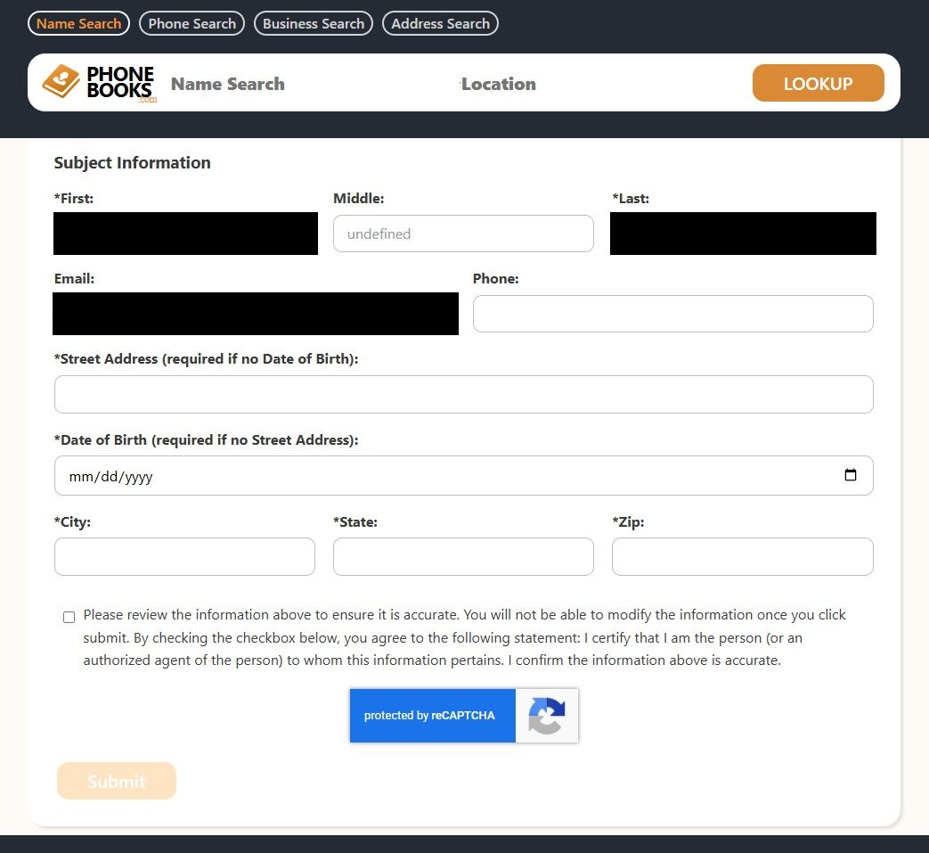 PhoneBooks.com Subject Information form with name and email fields redacted, street address or date of birth required, city, state and zip fields, an accuracy certification checkbox, a reCAPTCHA, and a Submit button