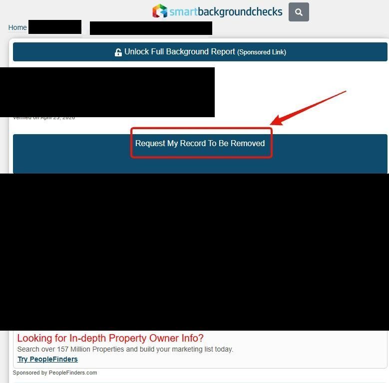 SmartBackgroundChecks profile page showing a 'Unlock Full Background Report (Sponsored Link)' bar at the top, a name with 'Verified on April 25, 2026' below it, and a dark blue 'Request My Record To Be Removed' button highlighted with a red box and red arrow. Below sits a Google Maps embed and a 'Looking for In-depth Property Owner Info? Try PeopleFinders' callout marked 'Sponsored by PeopleFinders.com.'