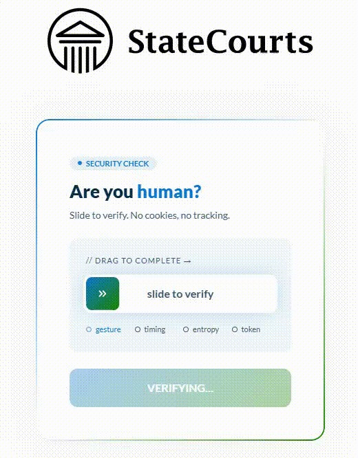 The members.statecourts.org security check headed 'Are you human?' with a drag-to-complete slider reading 'slide to verify' and a Verifying progress state