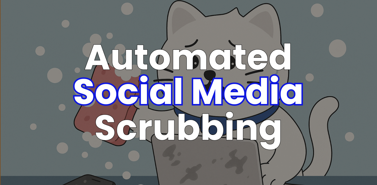 How to automate the scrubbing of your social media history using the Redact App.